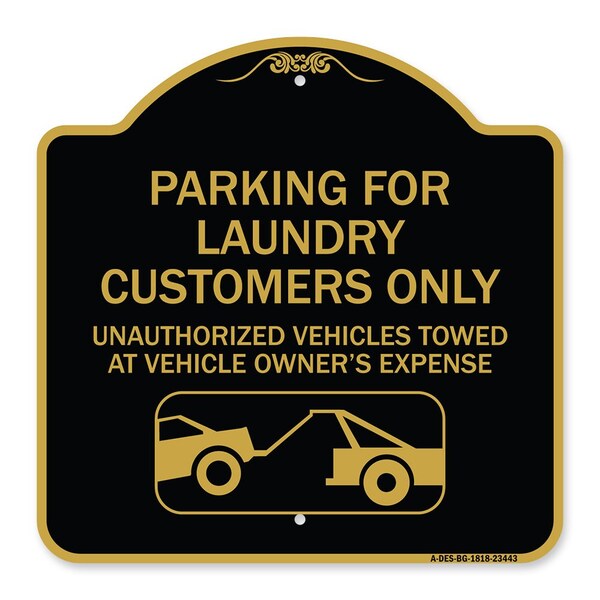 Parking for Laundry Customers Only Unauthorized Vehicles Towed at Vehicle Owners Exp, BG-1818-23443